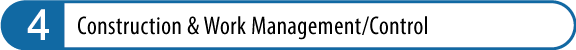 4.onstruction & Work Management/Control